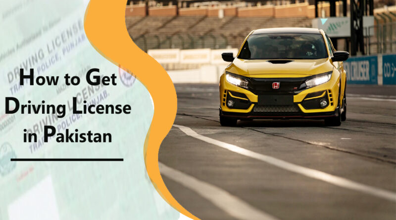 driving license in pakistan